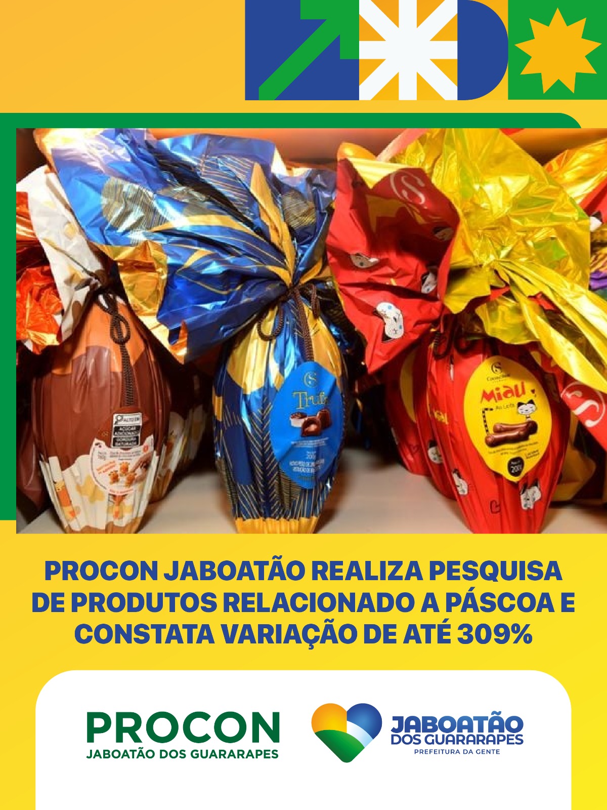 Leia mais sobre o artigo Pesquisa do Procon Jaboatão aponta variação de até 309% em produtos da Páscoa