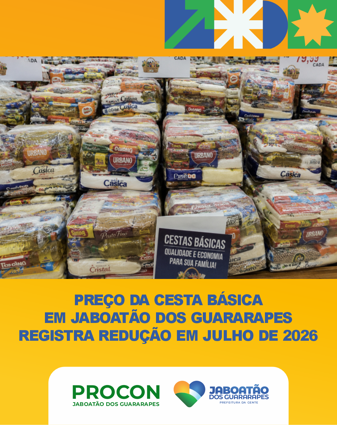 Cesta básica fica 5,36% mais barata em Jaboatão e custo médio cai para R$ 281,70